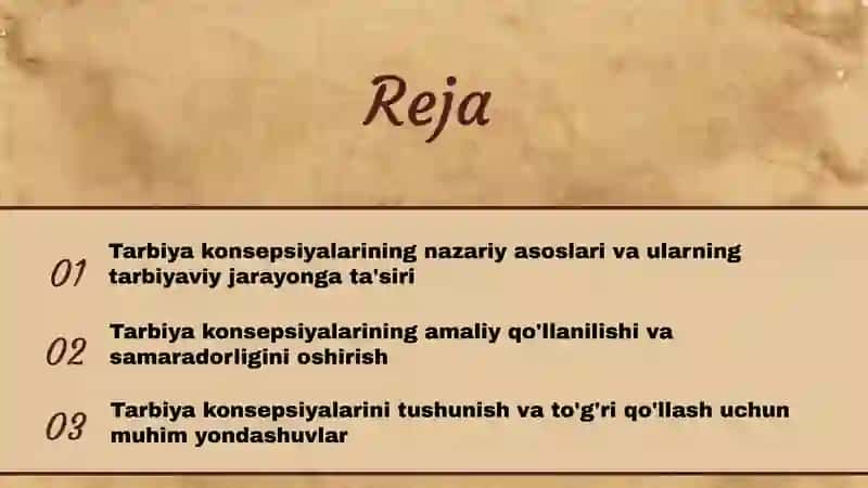 Tarbiya konsepsiyalarining tarbiyaviy jarayondagi ahamiyati 2