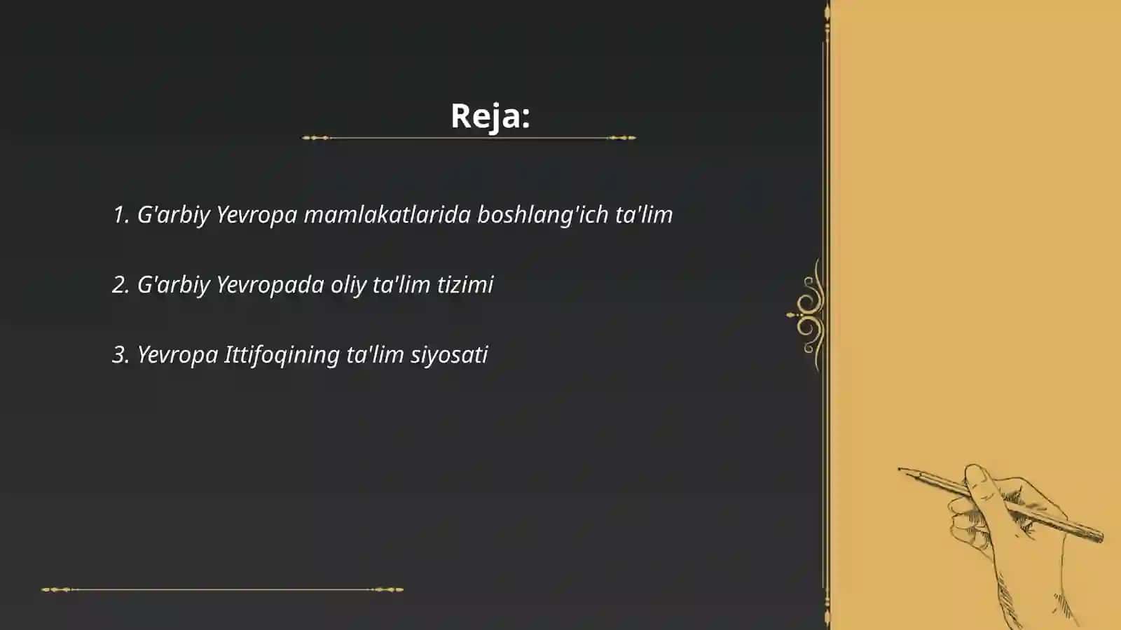 G'arbiy Yevropa mamlakatlarida ta'lim tarbiya 2