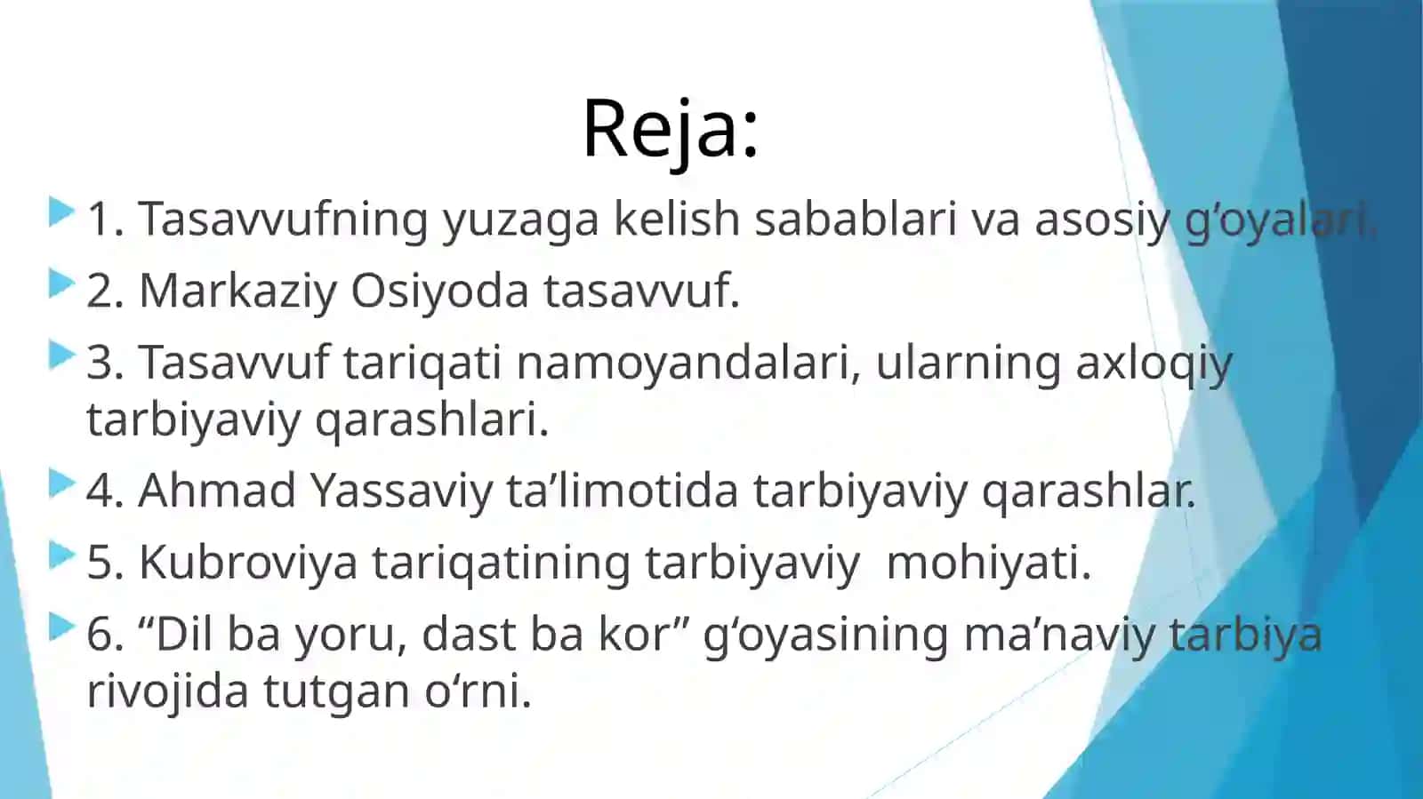MARKAZIY OSIYODA TASAVVUF, UNING TARBIYAVIY JIHATLARI 2