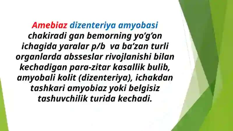 Amebiaz etiologiyasi, patogenezi va davolash 2