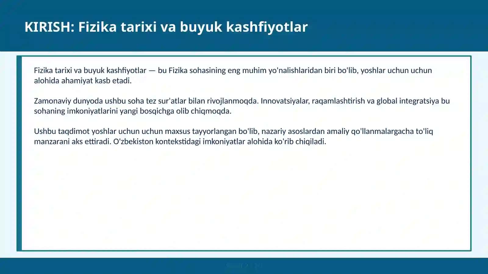 FIZIKA TARIXI VA BUYUK KASHFIYOTLAR 2