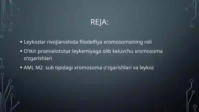 Leykoz rivojlanishida xromosom o'zgarishlarning roli 2