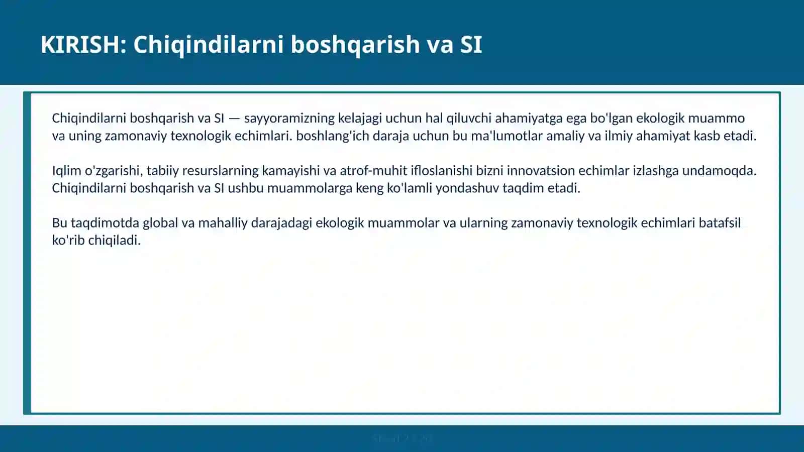 Chiqindilarni boshqarish va SI 2