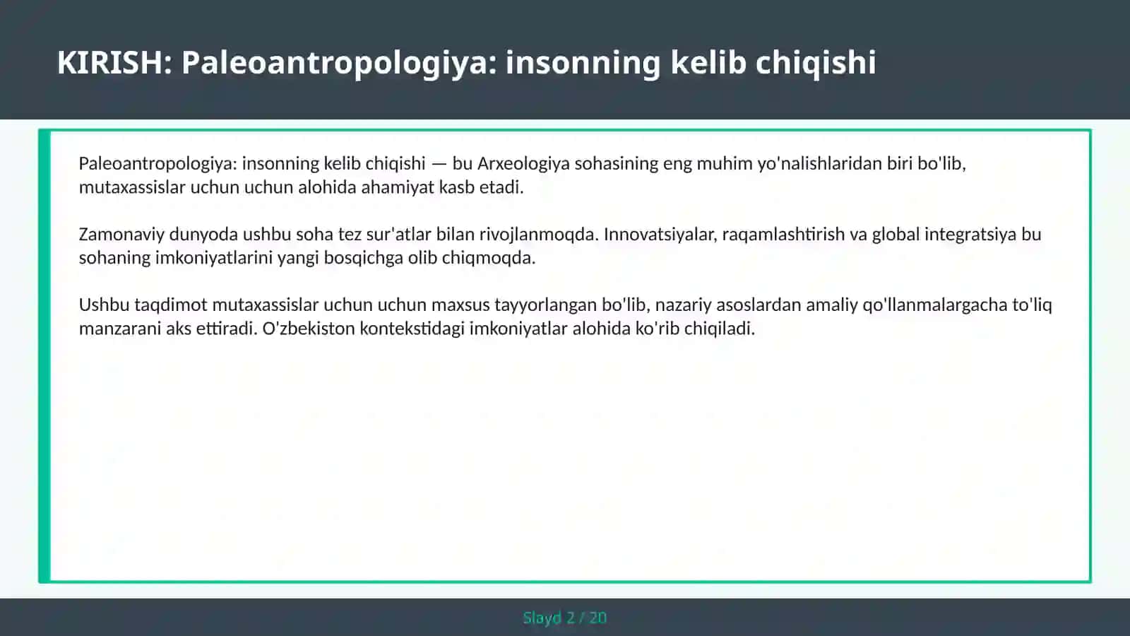 Paleoantropologiya: insonning kelib chiqishi 2