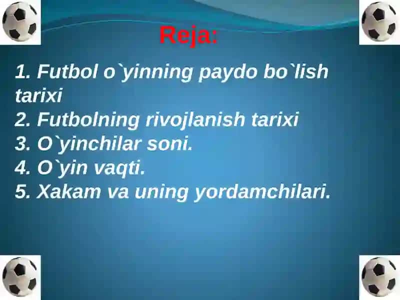 Futbol rivojlanish tarixi 2