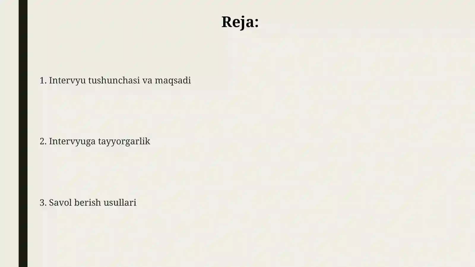 Intervyu olish va intervyu berish qoidalari 2