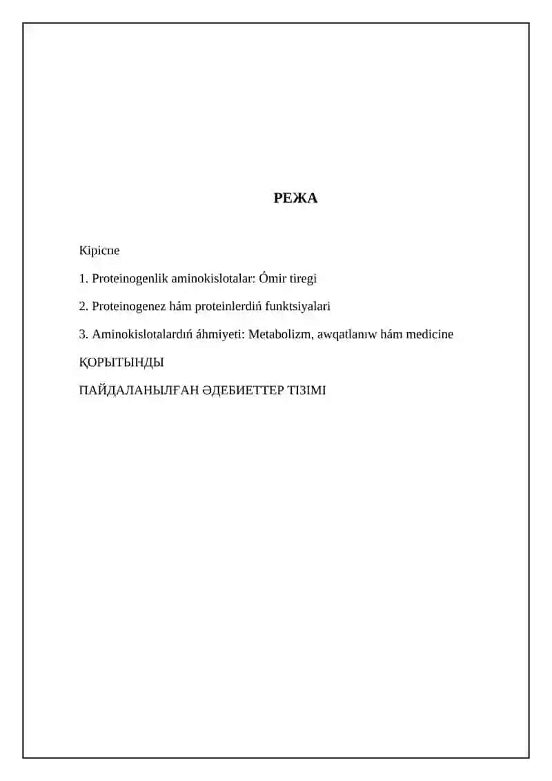 Proteinogenli aminokislotalar: Ómir tiregi 2