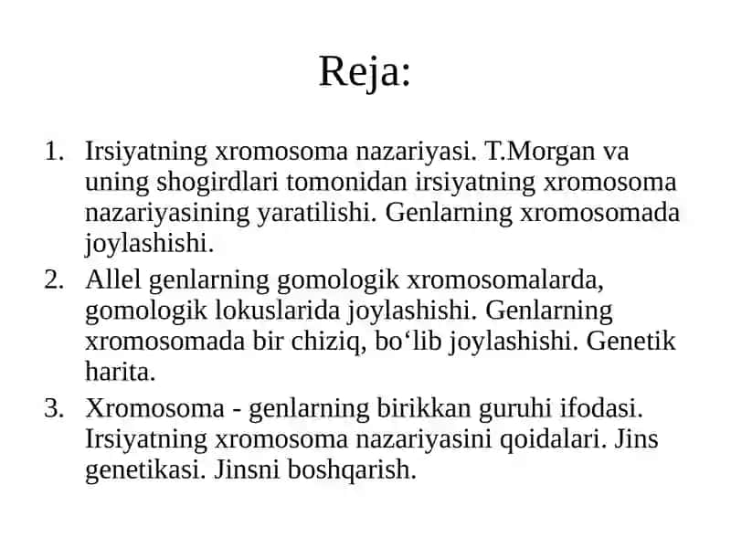 IRSIYATNING XROMOSOMA NAZARIYASI 2