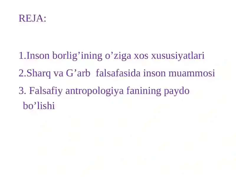 Inson falsafasi (Falsafiy antropologiya) 2