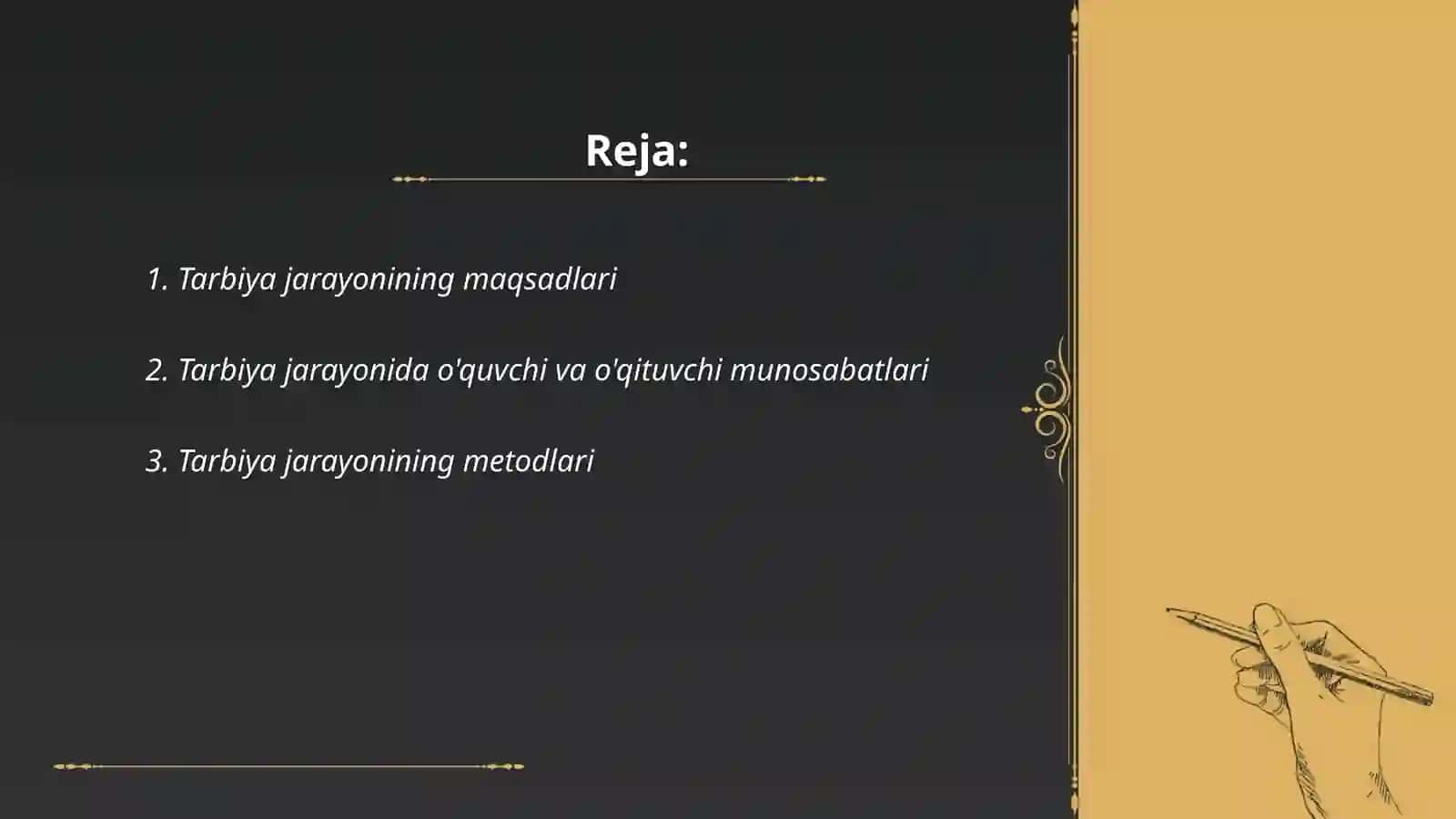 Tarbiya jarayonining mohiyati va mazmuni 2