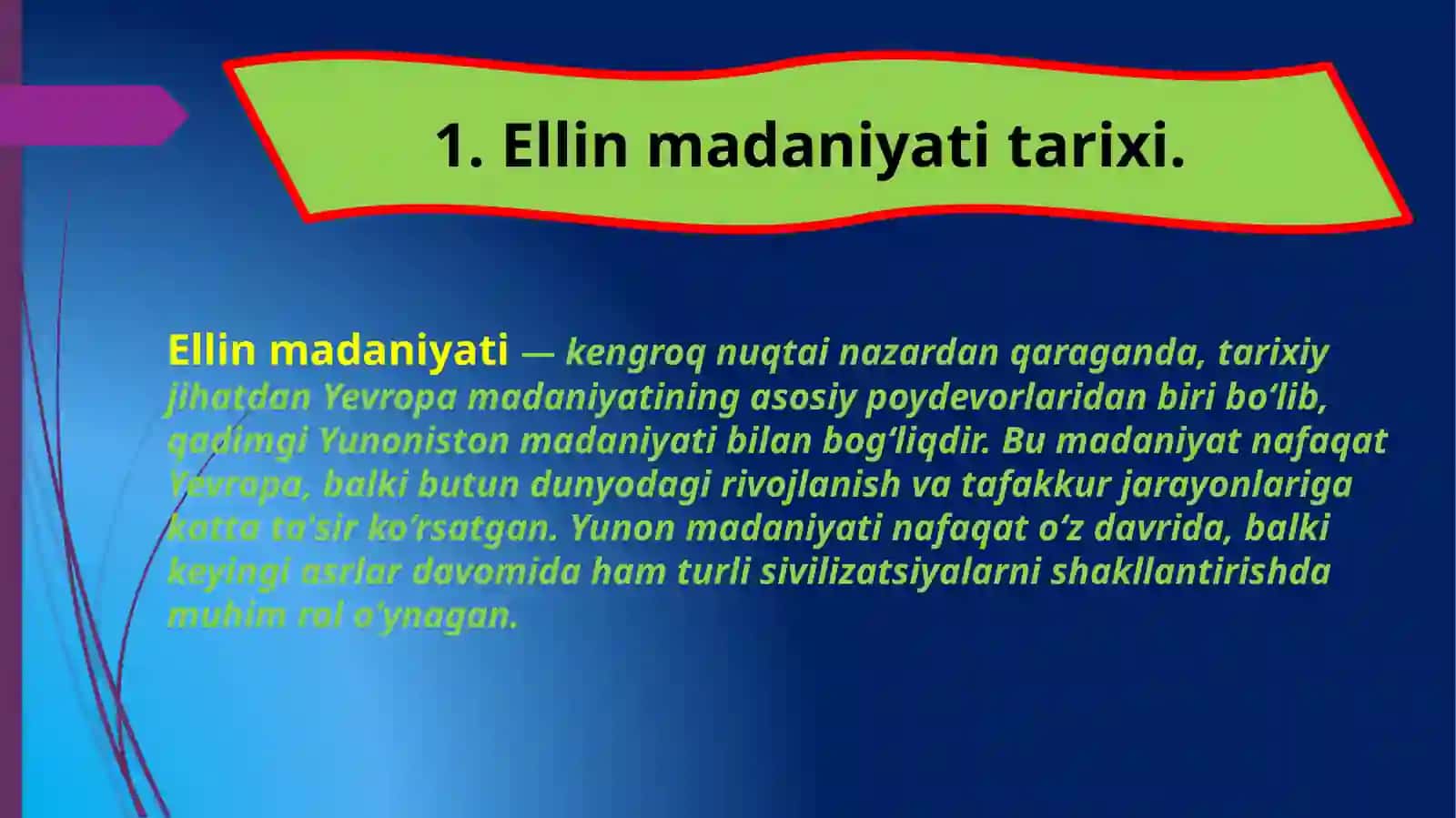 ELLIN MADANIYATI VA UNING O”RTA OSIYO MADANIY RIVOJIGA TA’SIRI 2