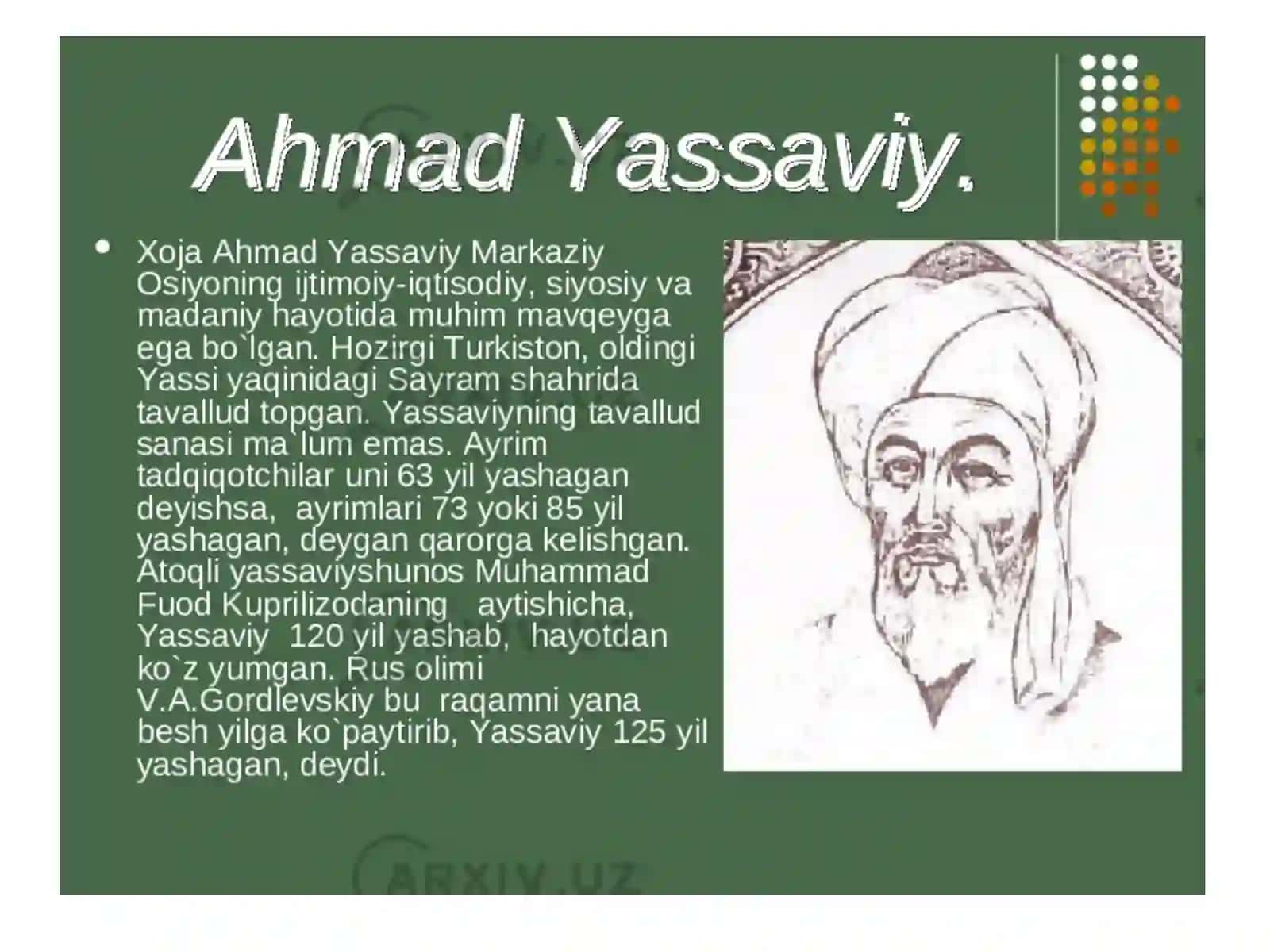 Ahmad Yassaviy hayoti va ijodi 2