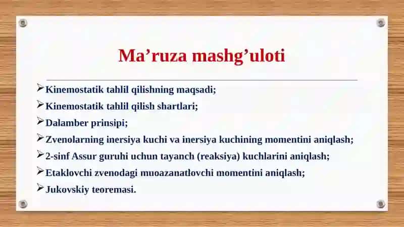 Mexanizmlarni kinemostatik tekshirish 2