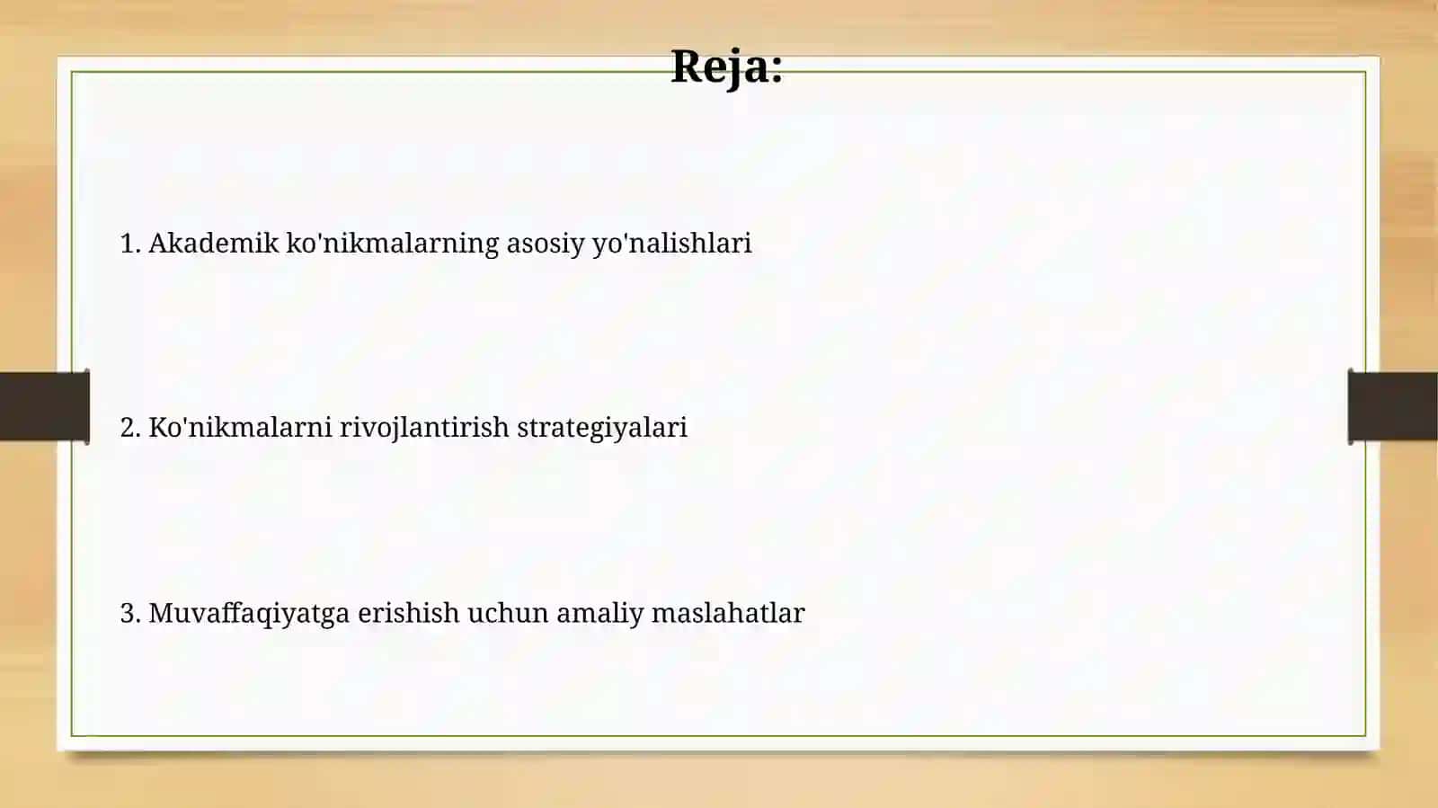 Akademik koʻnikmalarnirivojlantirishyoʻllari 2