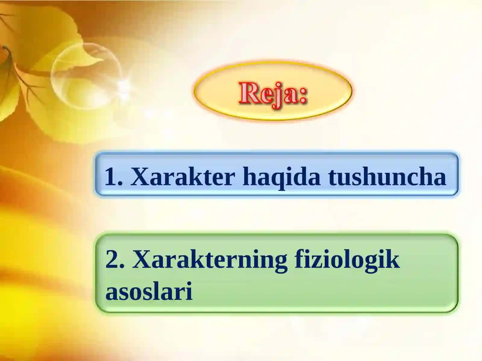Xarakter xususiyatlari 2