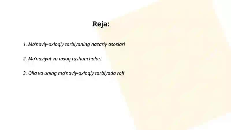 Ma'naviy-axloqiy tarbiyaning nazariy asoslari 2