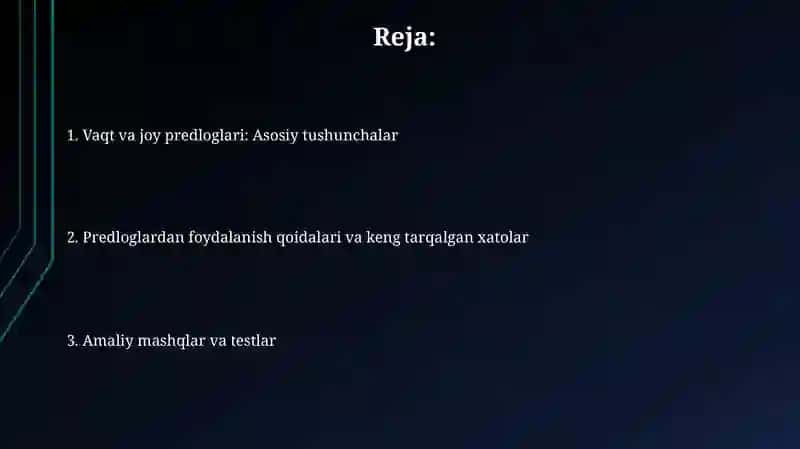 Vaqt va joy predloglari 2