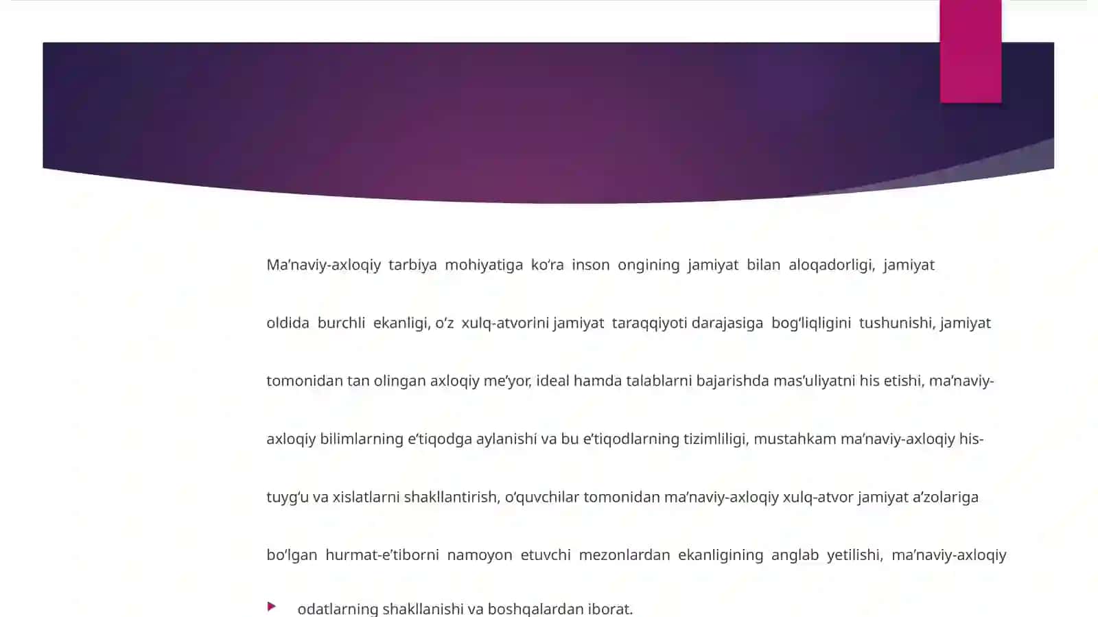 Ma’naviy –axloqiy tarbiyaning mazmun –mohiyati 2