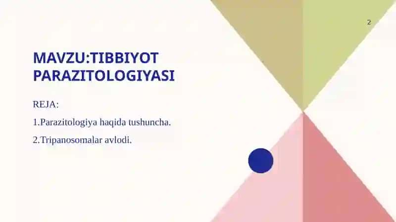 TIBBIYOT PARAZITOLOGIYASI 2