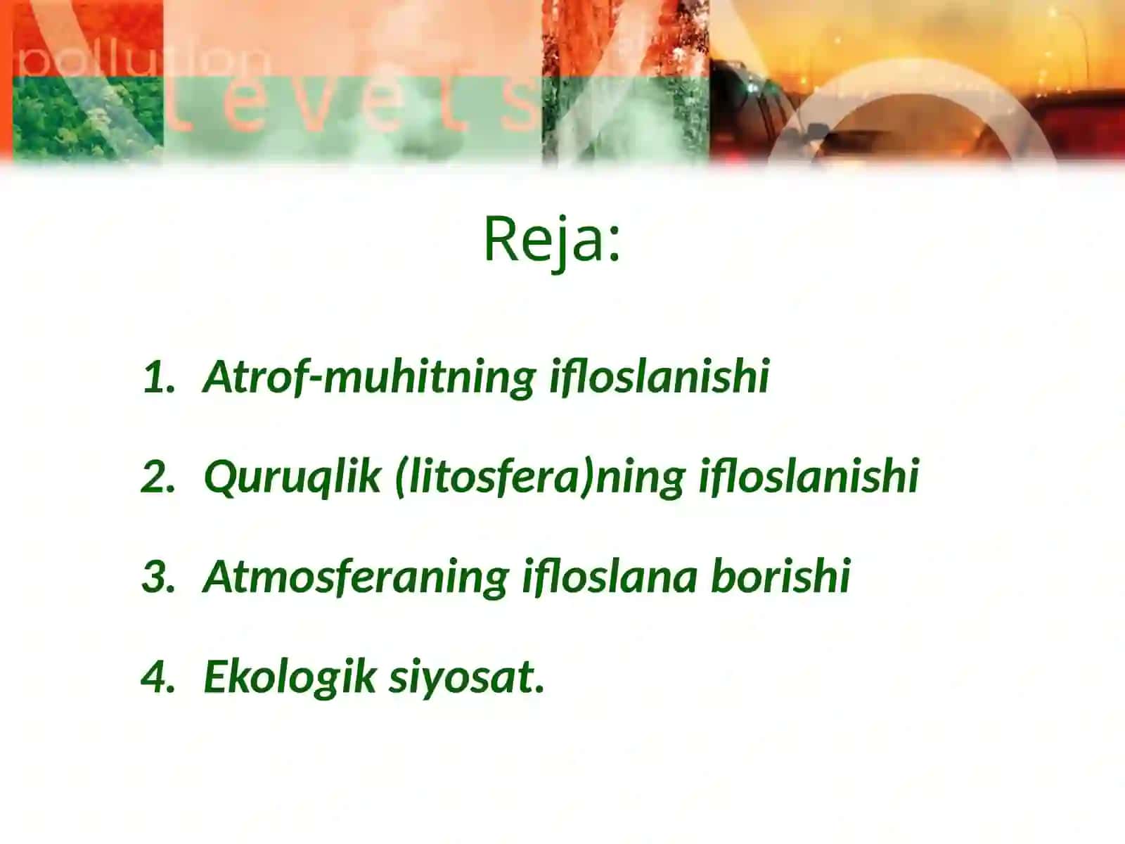 Atrof-muhitning ifloslanishi 2