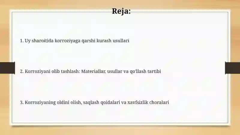 Uyda korroziyani yoʻqotish usuli 2