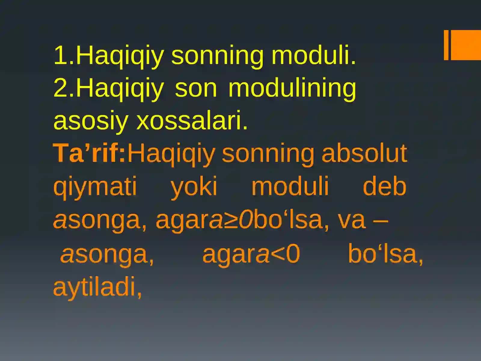 Matematik analiz. Haqiqiy sonning moduli va uning asosiy xossalari 2