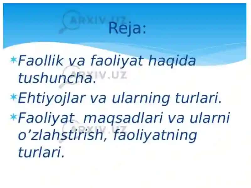 Faollik va faoliyat. Faoliyat turlari va bosqichlari 2