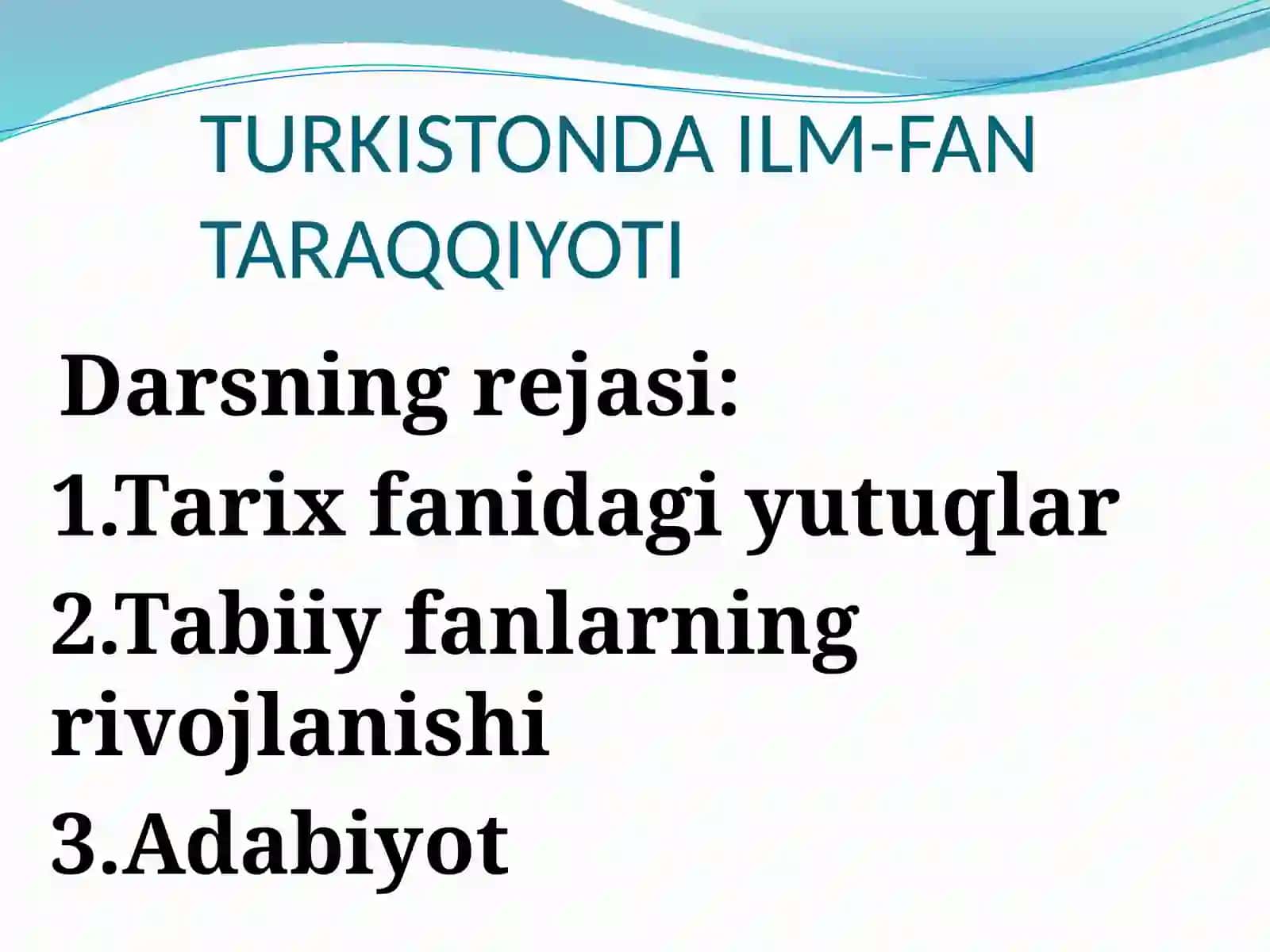 TURKISTONDA ILM-FAN TARAQQIYOTI 2