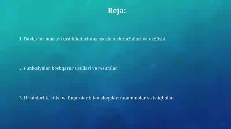 Davlat boshqaruvi tashkilotlarining mohiyati 2