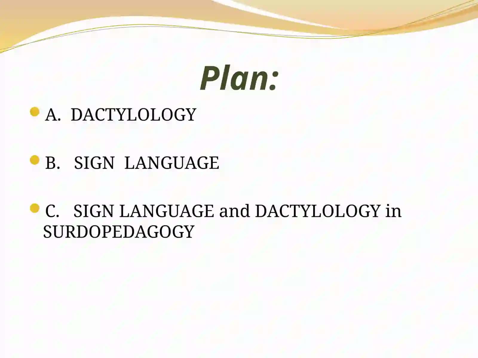 Dactylologyand Sign Language 2