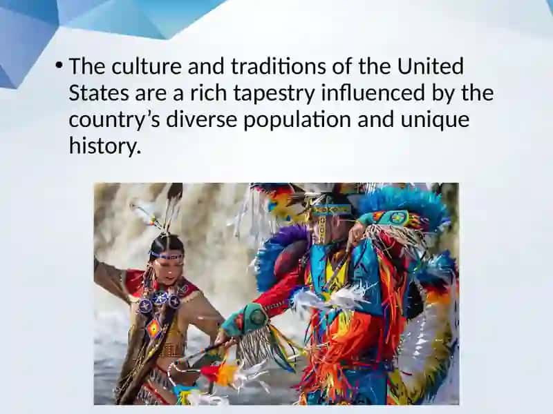 Culture and Tradition of USA 2