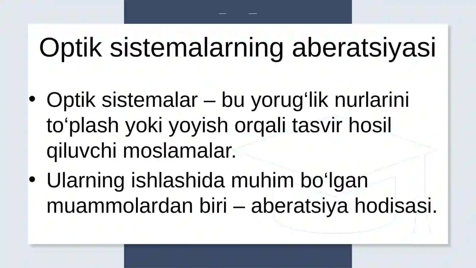 Optik sistemalarning aberatsiyasi 2