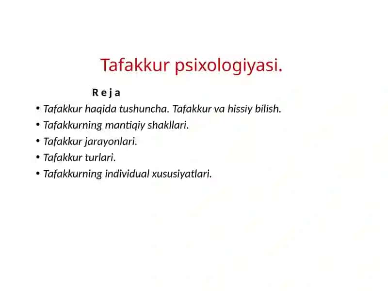 Tafakkur psixologiyasi 2