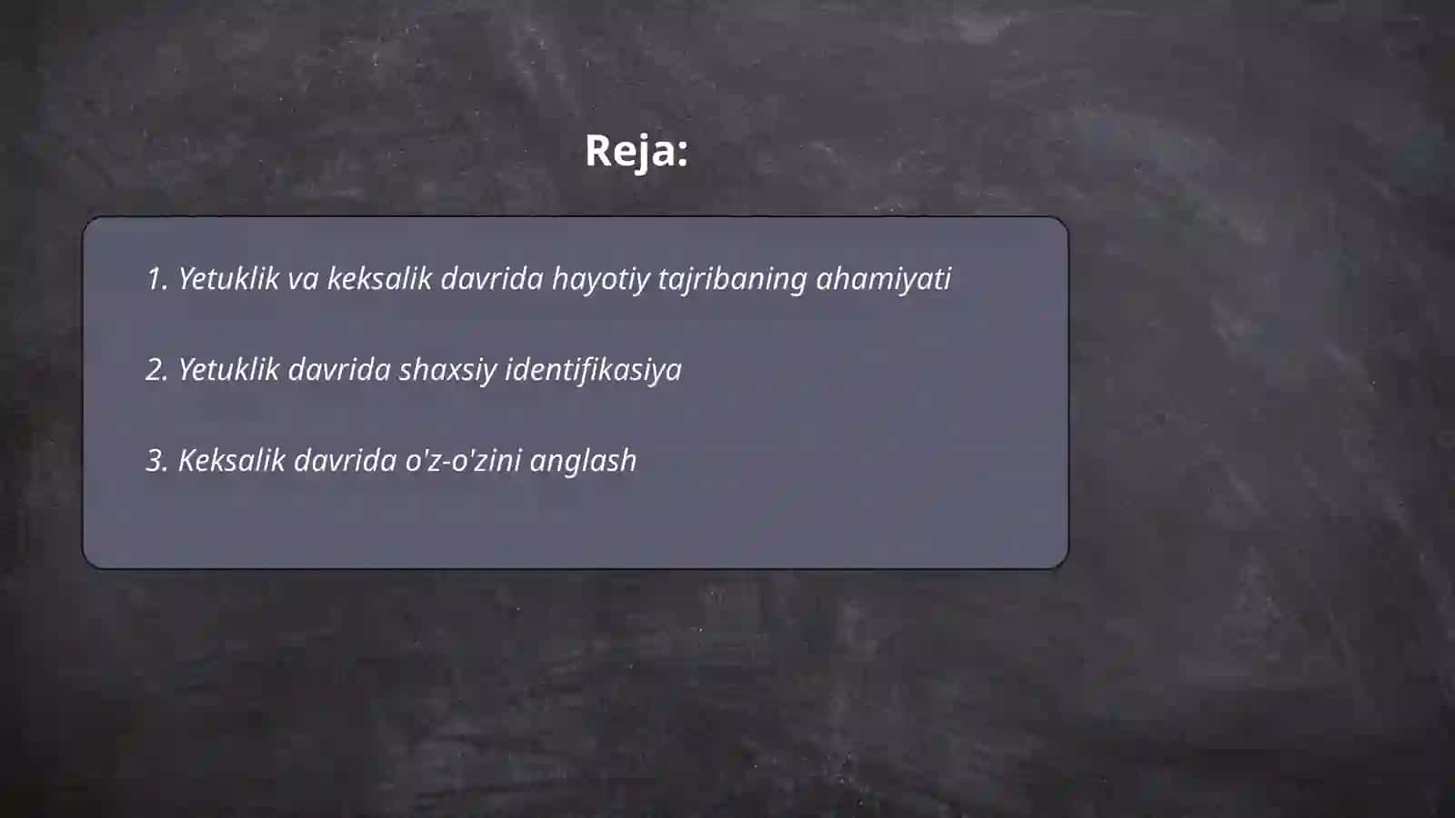 Yetuklik va keksalik davrining psixologik xususiyatlari 2