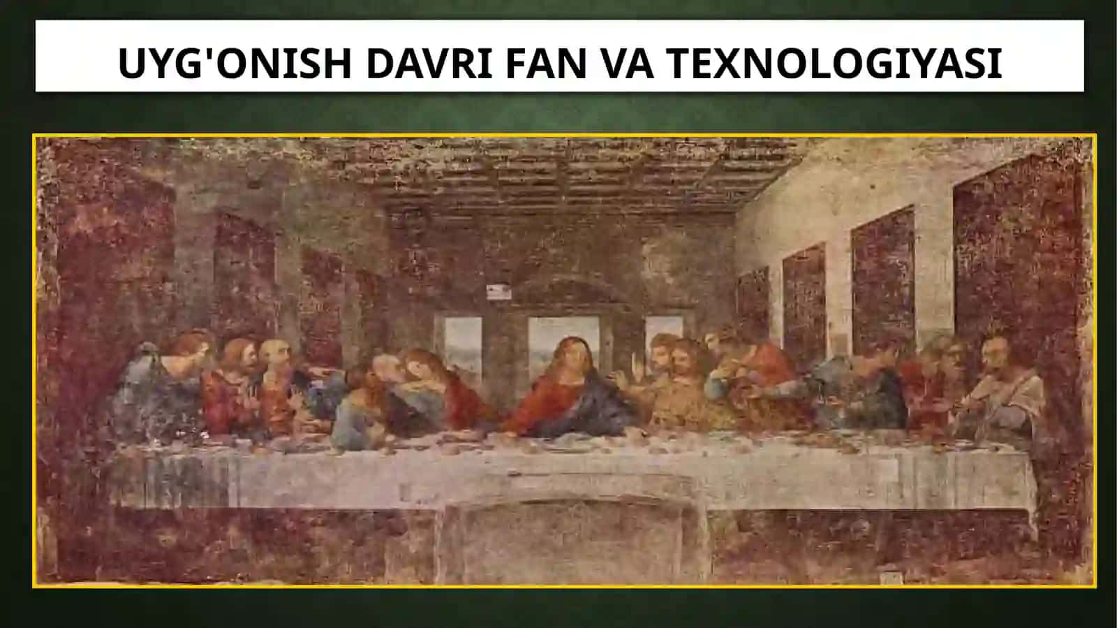 G’arbiy Yevropada Uyg’onish davri. XIV-XVI asrlar 2