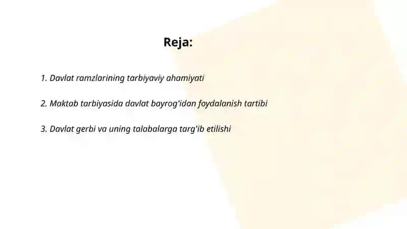 Davlat ramzlaridan foydalanish tarbiyasida 2