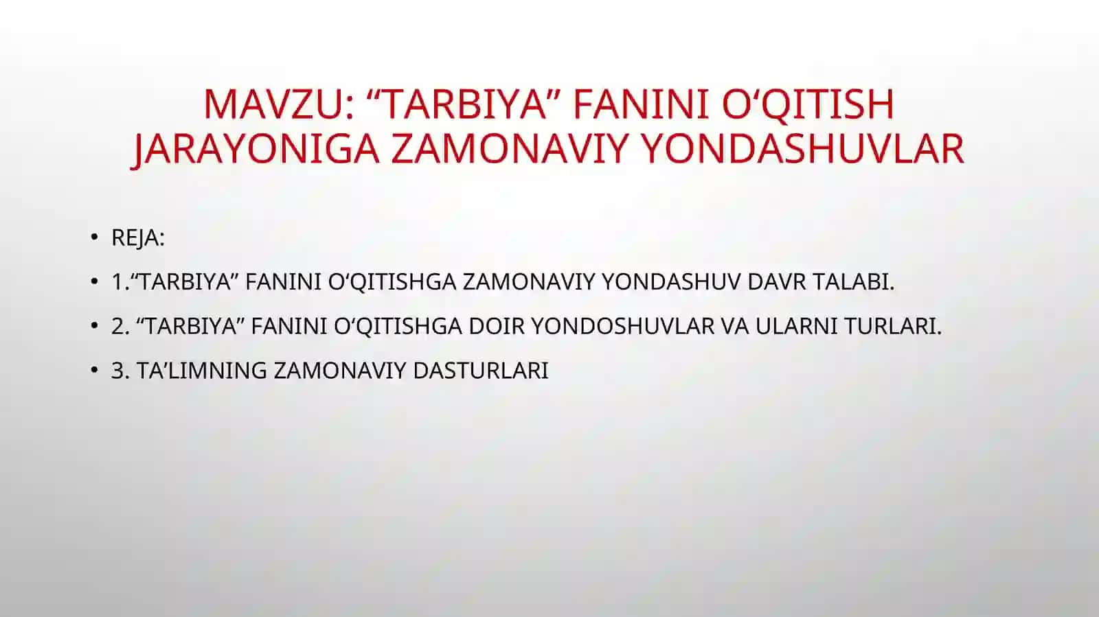 “TARBIYA FANINI O‘QITISH METODIKASI” FANIDAN4-MA‘RUZA 2