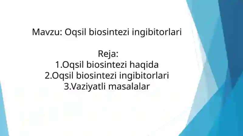Oqsilbiosintezi ingibitorlari 2
