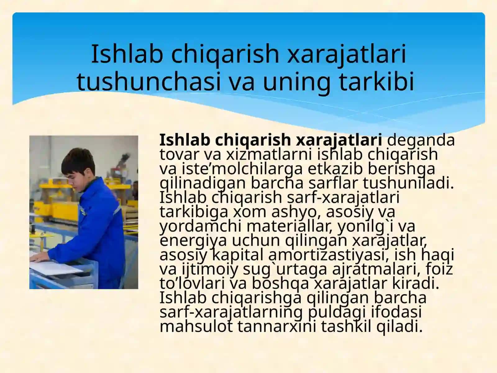 Ishlabchiqarish xarajatlari 2