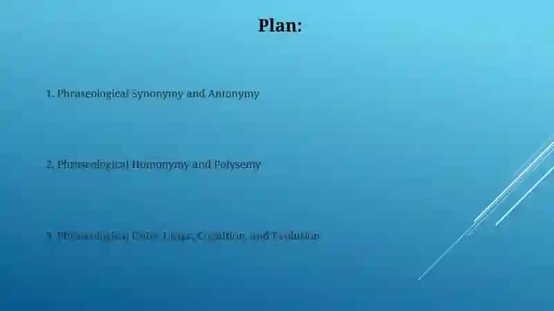 Phraseological Synonymy, Antonymy, and Homonymy 2