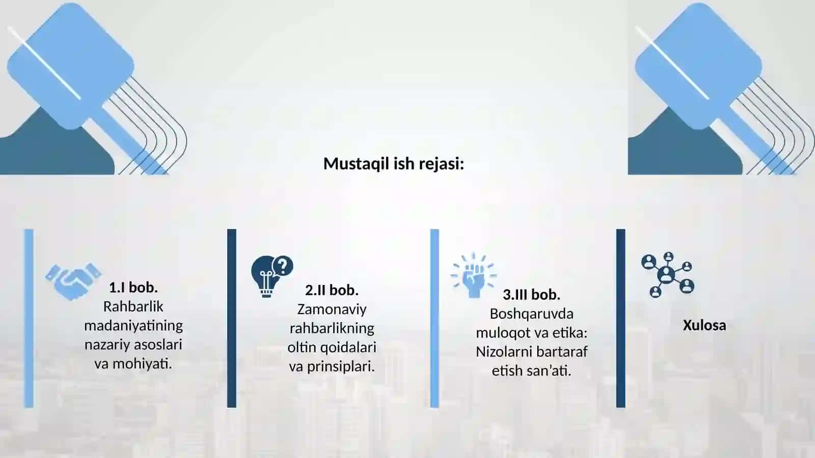 Rahbarlik madaniyatini o'qitish metodikasi 2