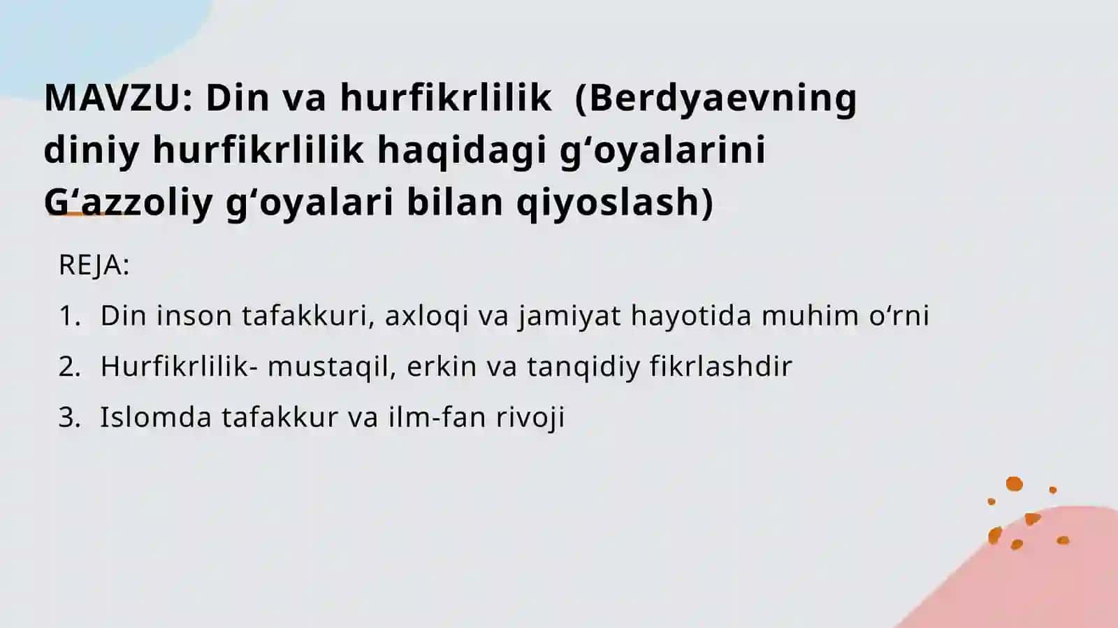 Dinvahurfikrlilik (Berdyaevning dini yhurfikrlilik haqidagi gʻoyalarini Gʻazzoliygʻoyalaribilan qiyoslash) 2