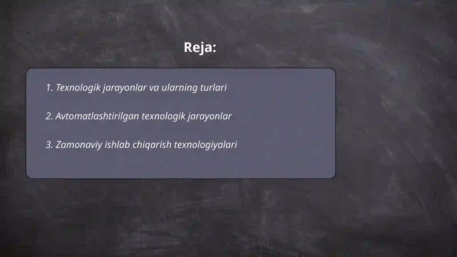 Texnologik jarayon 2
