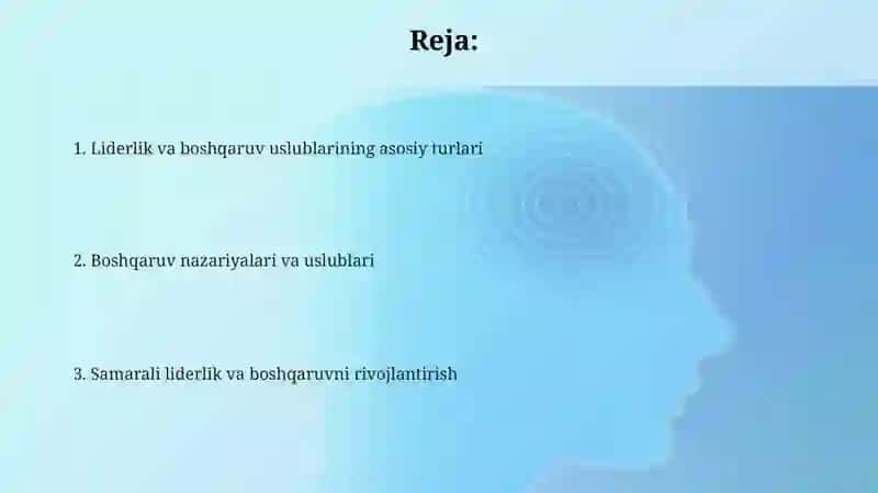 Boshqaruv va rahbarlik uslublari 2