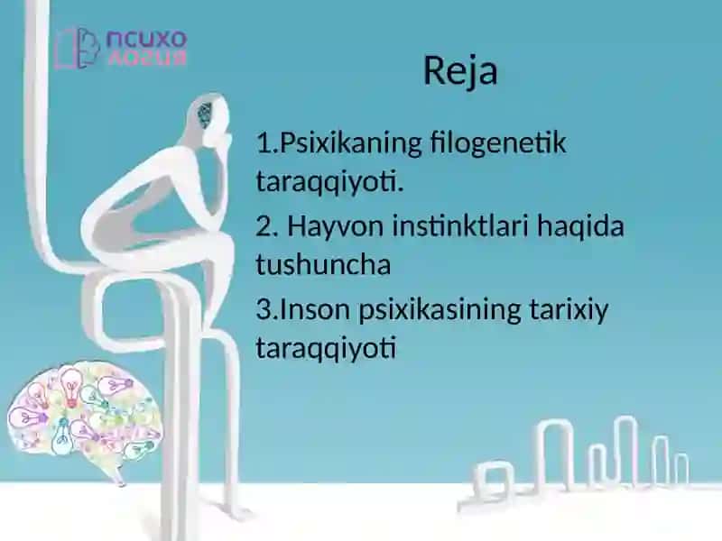 Psixika va ongning taraqqiyoti 2