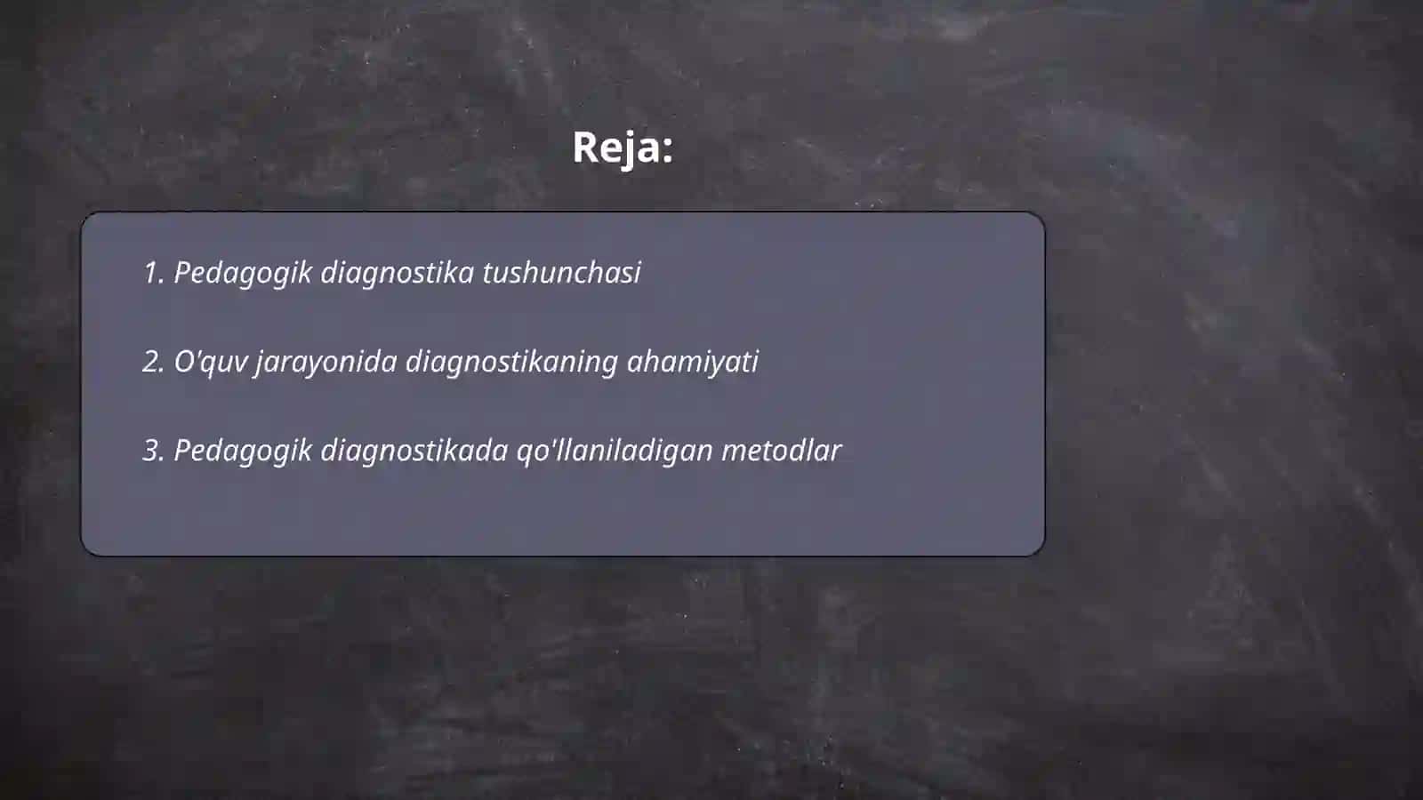 Pedagogik diagnostika o'kazishning tashkiliy pedagogik asoslari 2