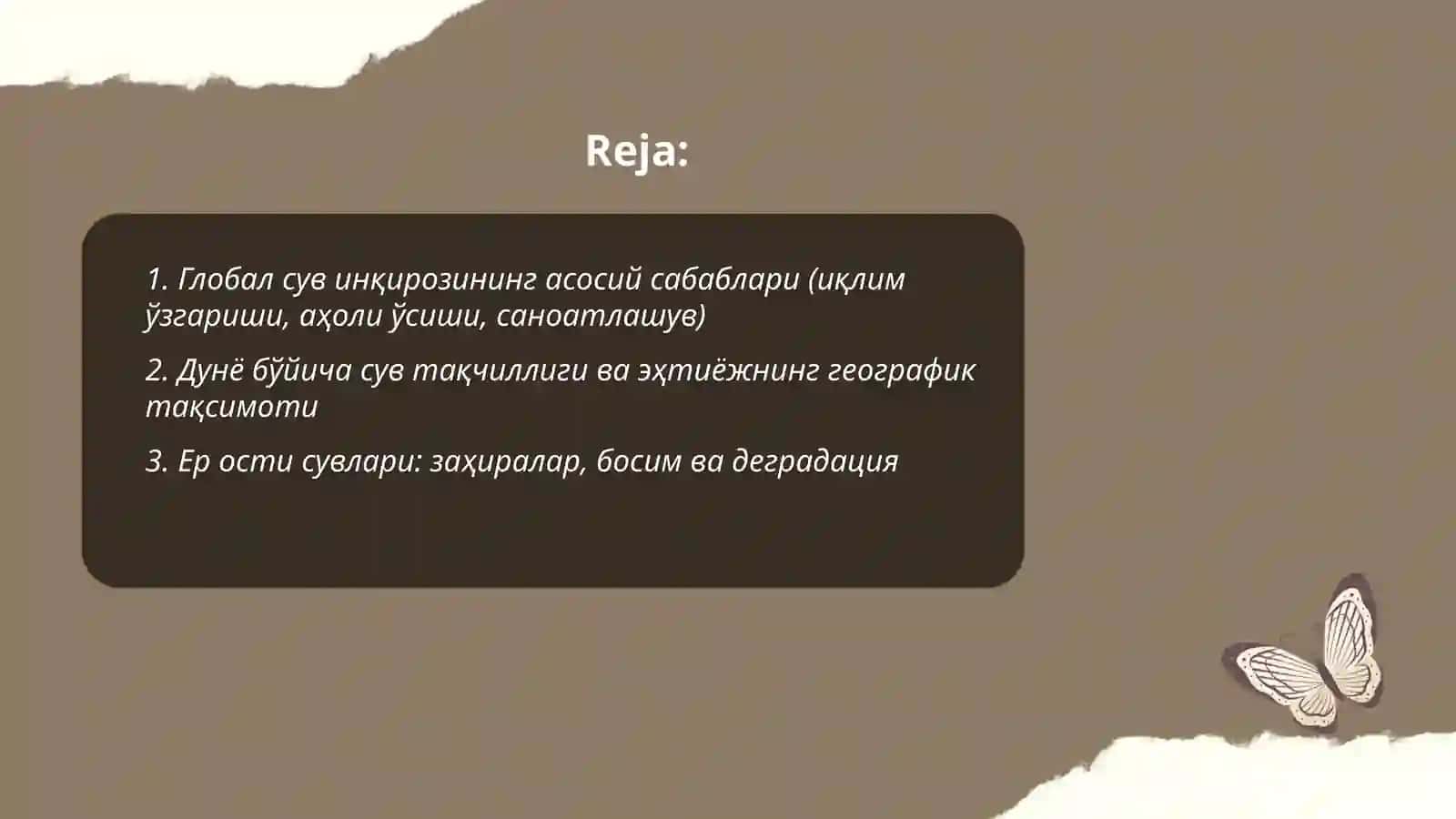 ГЛОБАЛ СУВ ИНҚИРОЗИ ВА СУВ РЕСУРСЛАРИ ҲОЛАТИ 2