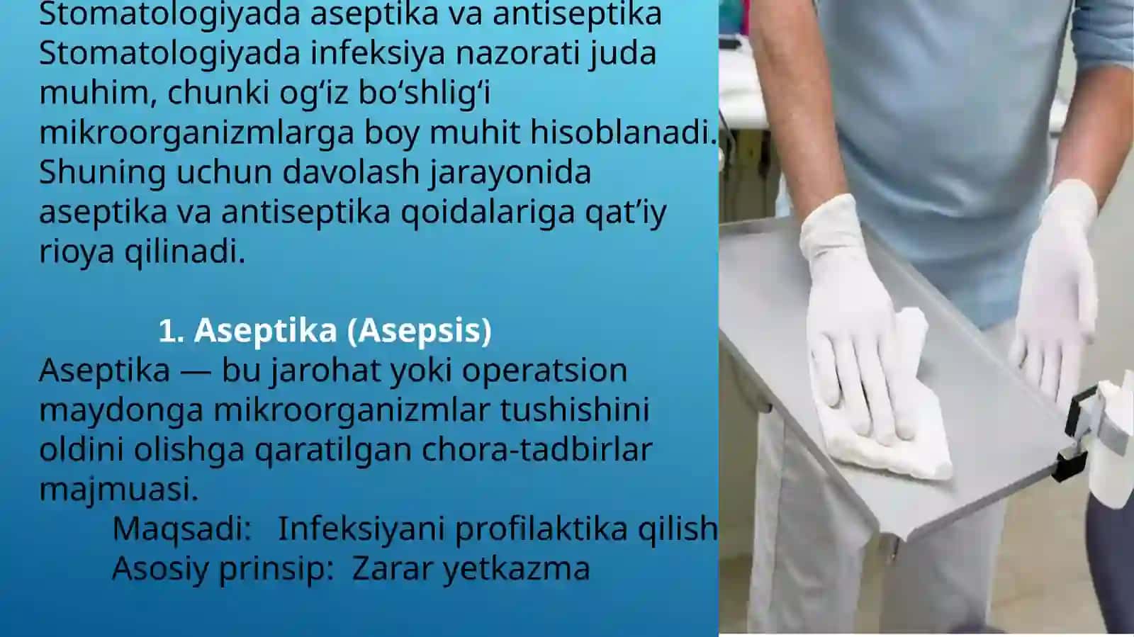 STOMATOLOGIYADA Aseptika va antiseptika 2