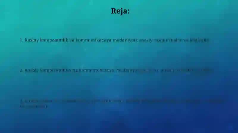 Kasbiy kompetentlik va kommunikatsiya madaniyati 2