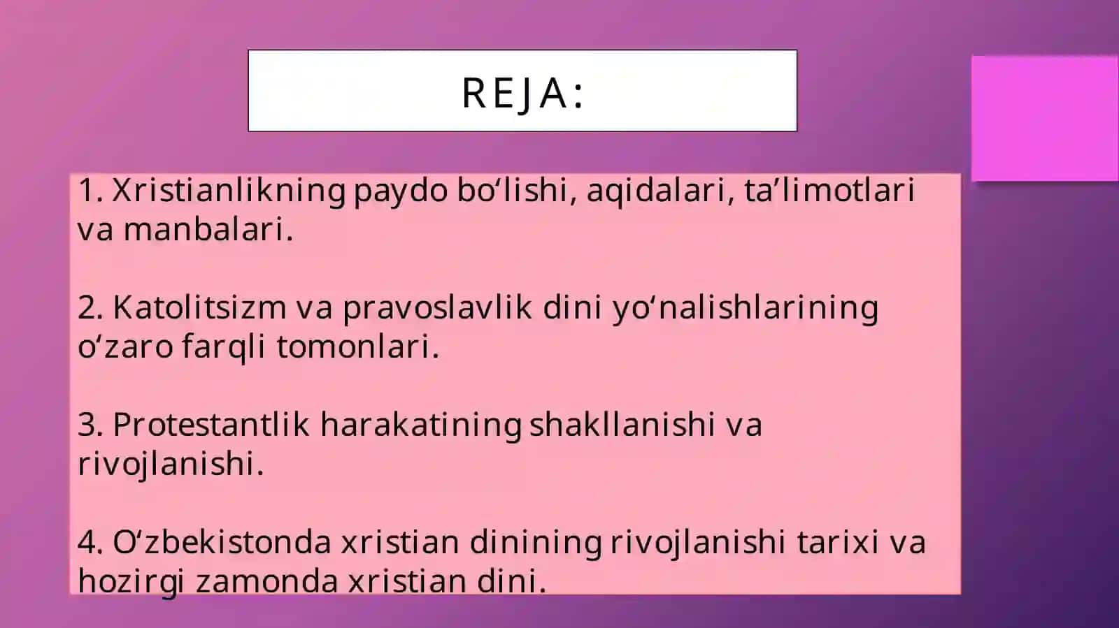 XRISTIAN DINI TARIXI VA ASOSIY G’OYALARI 2